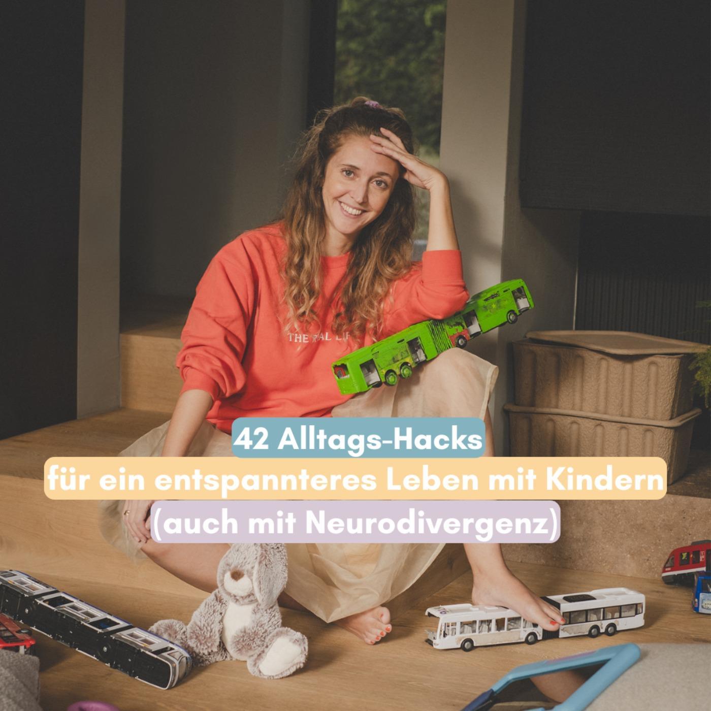 42 Alltags-Hacks für ein entspannteres Leben mit Kindern (auch mit Neurodivergenz) episode artwork