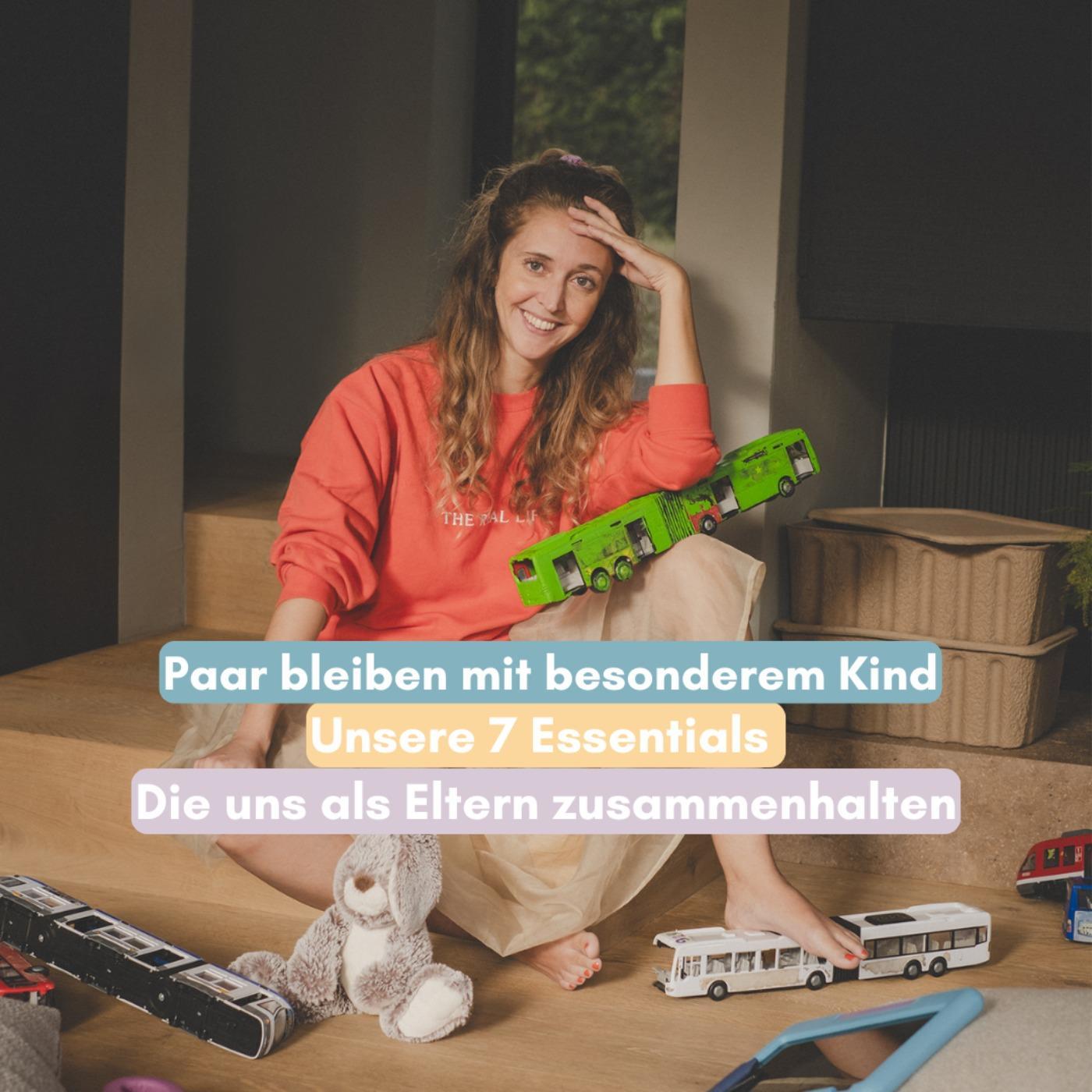 Unsere 7 Essentials um weiterhin Paar zu bleiben mit besonderem Kind episode artwork