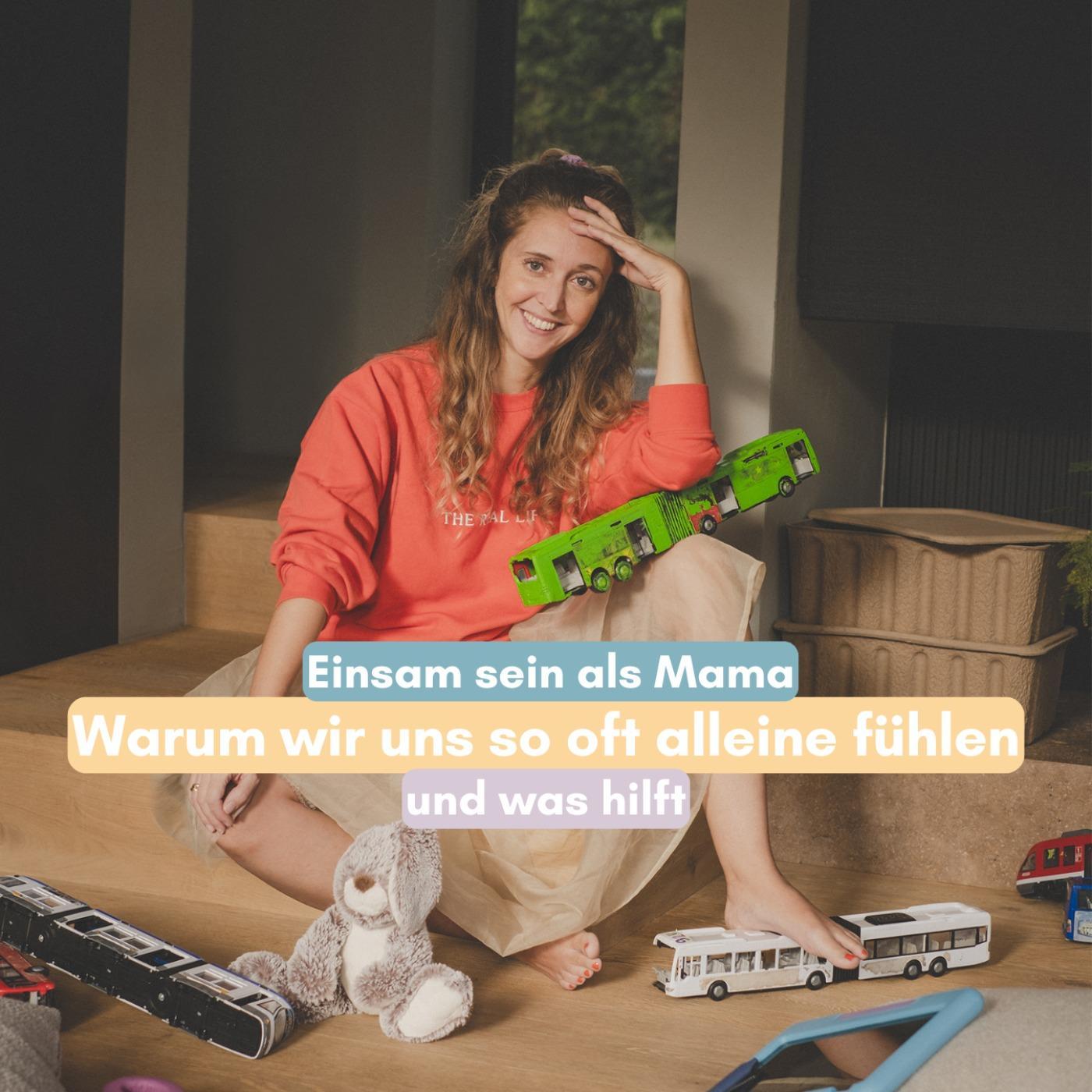 Einsam sein als Mama episode artwork