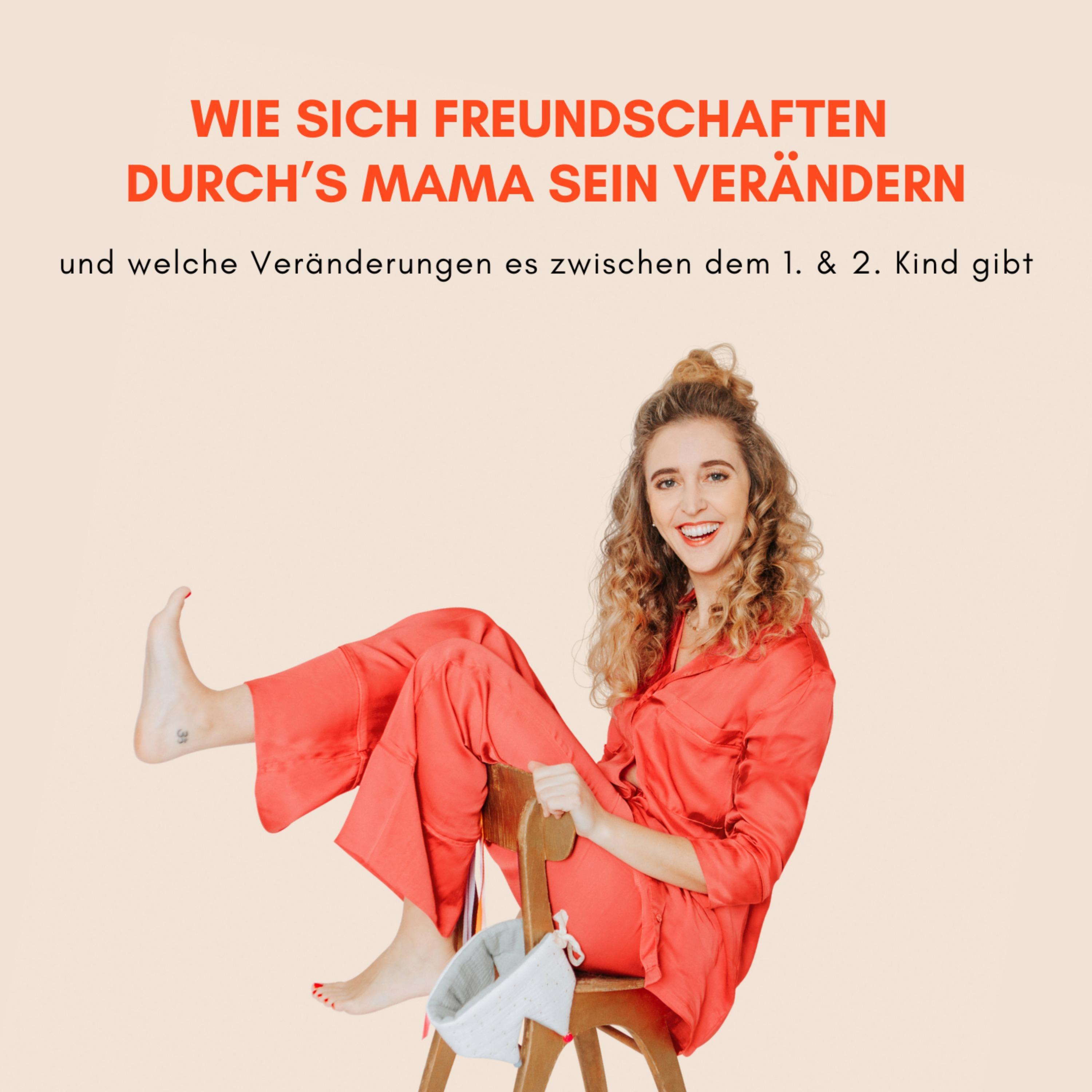 Freundschaften und wie sie sich durch's Mama sein verändern episode artwork