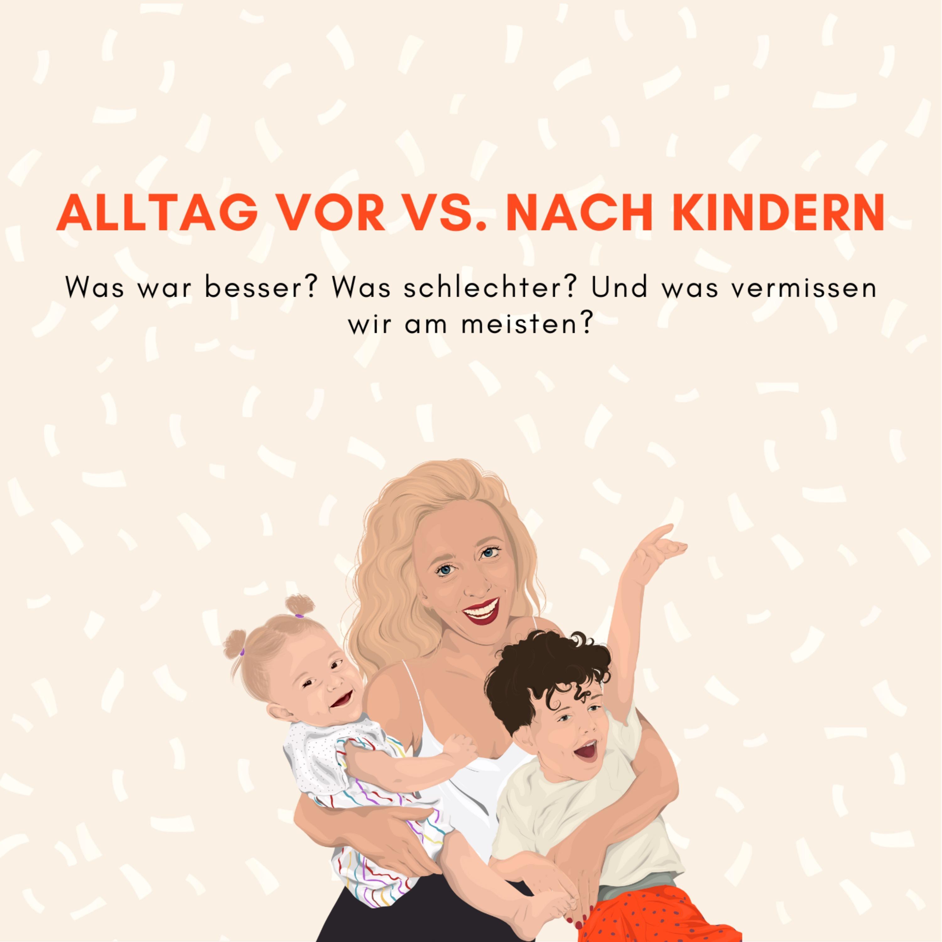 Alltag vor VS. nach den Kindern episode artwork