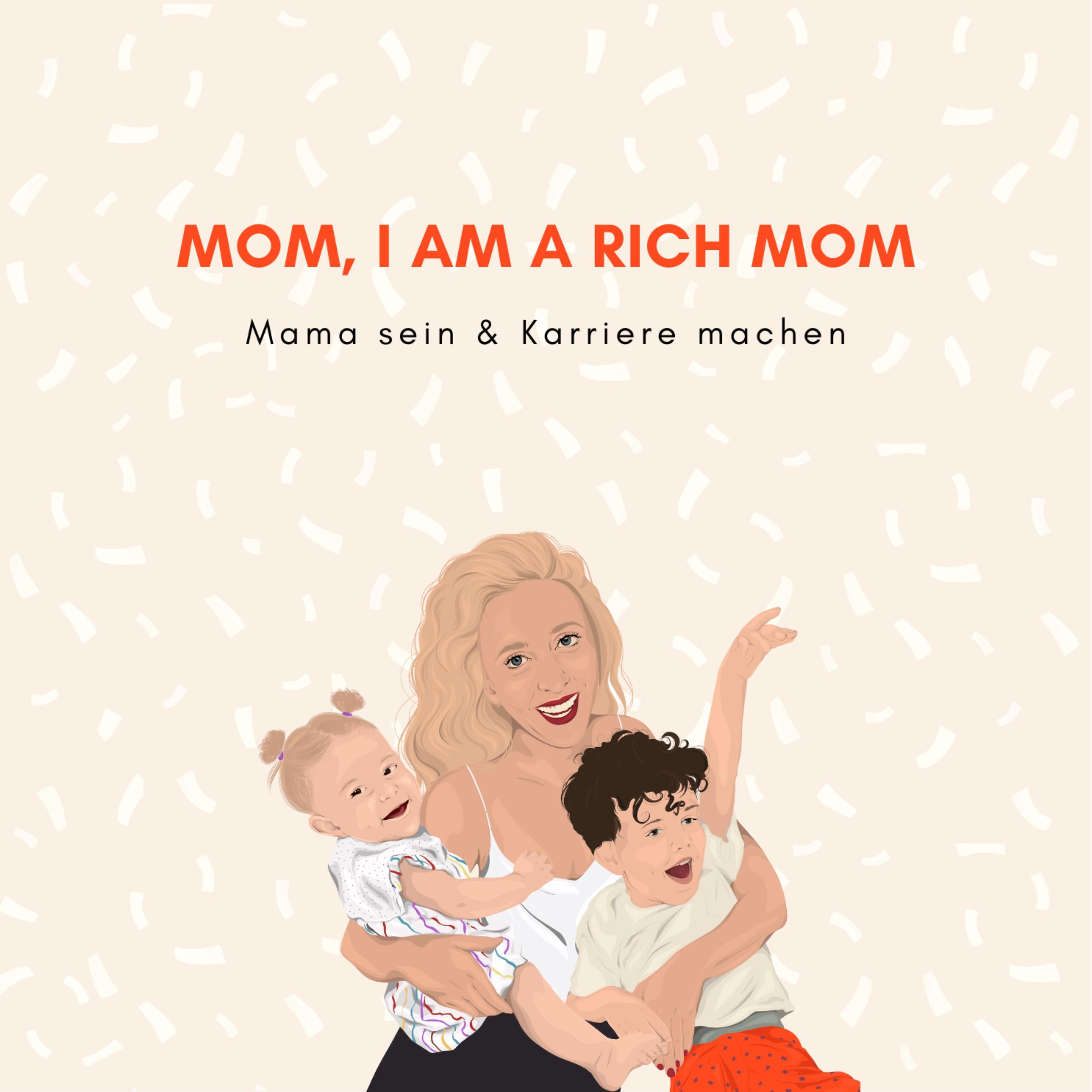 Mom, I am a rich Mom episode artwork