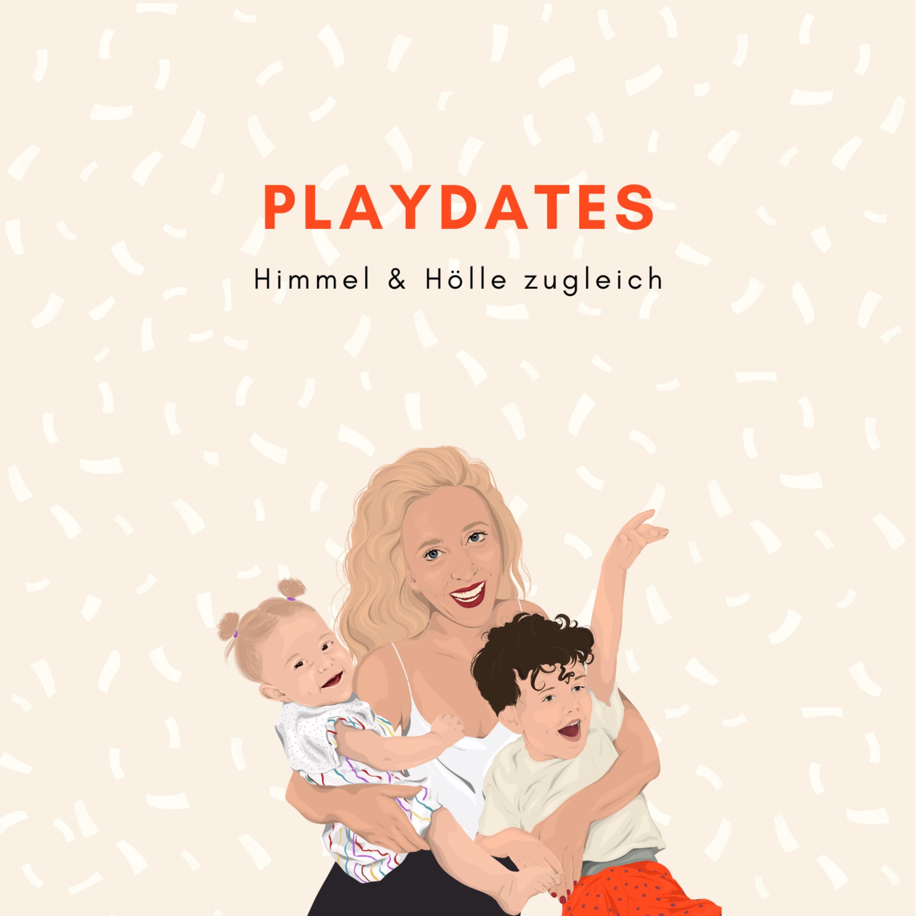 Playdates – Himmel & Hölle zugleich episode artwork