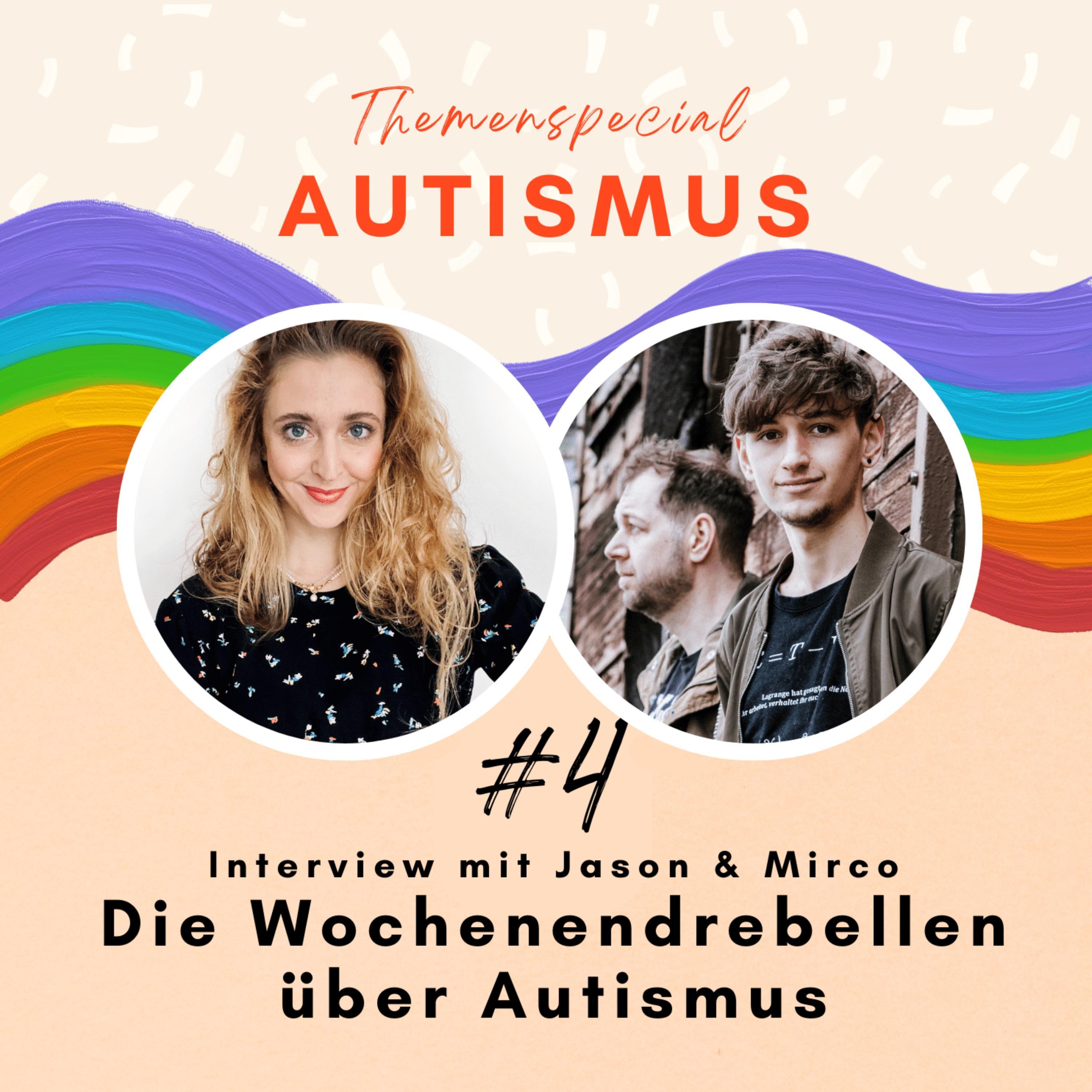 #4: Interview mit den "Wochenendrebellen" Jason & Mirco über Autismus episode artwork