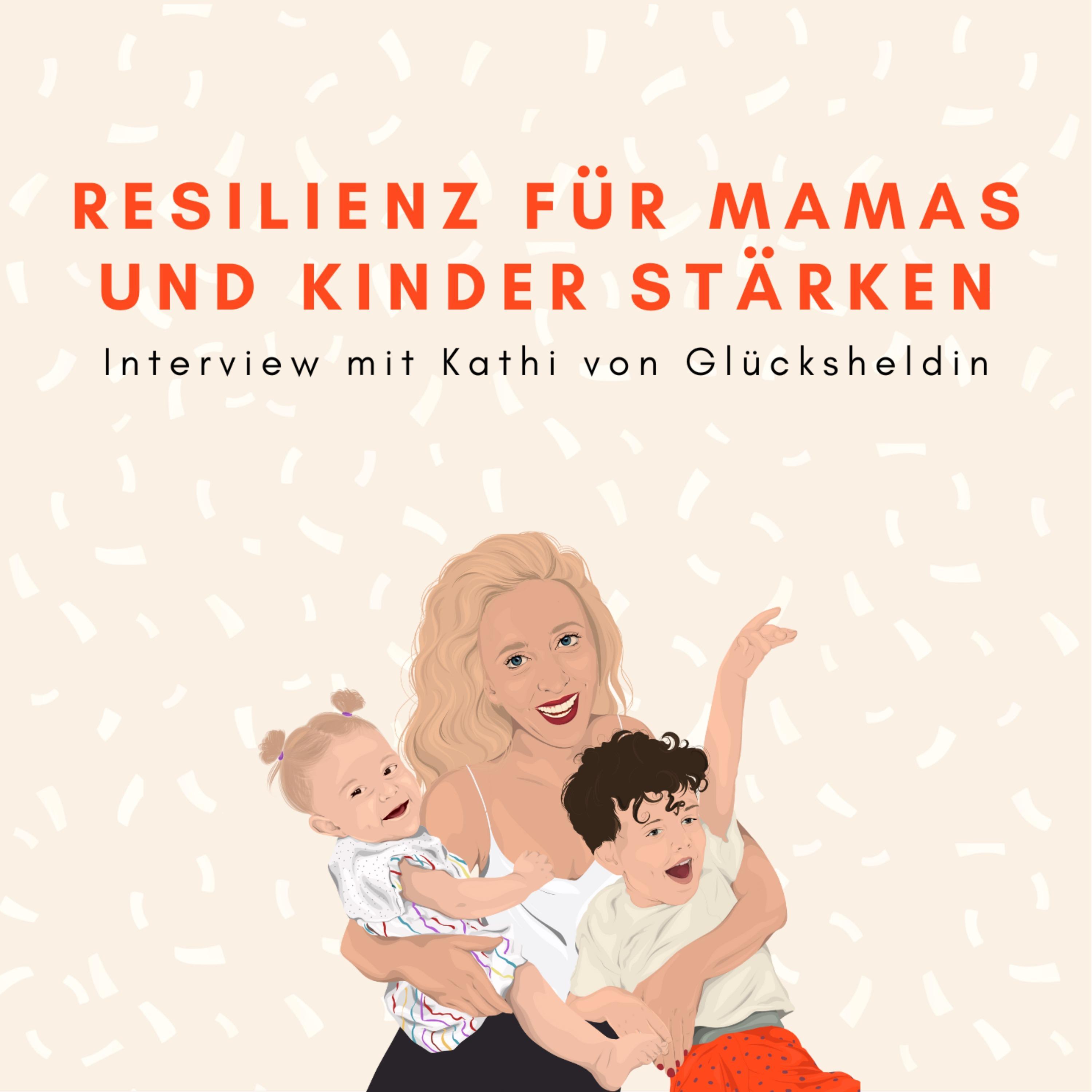 Resilienz für Mamas und Kinder stärken episode artwork
