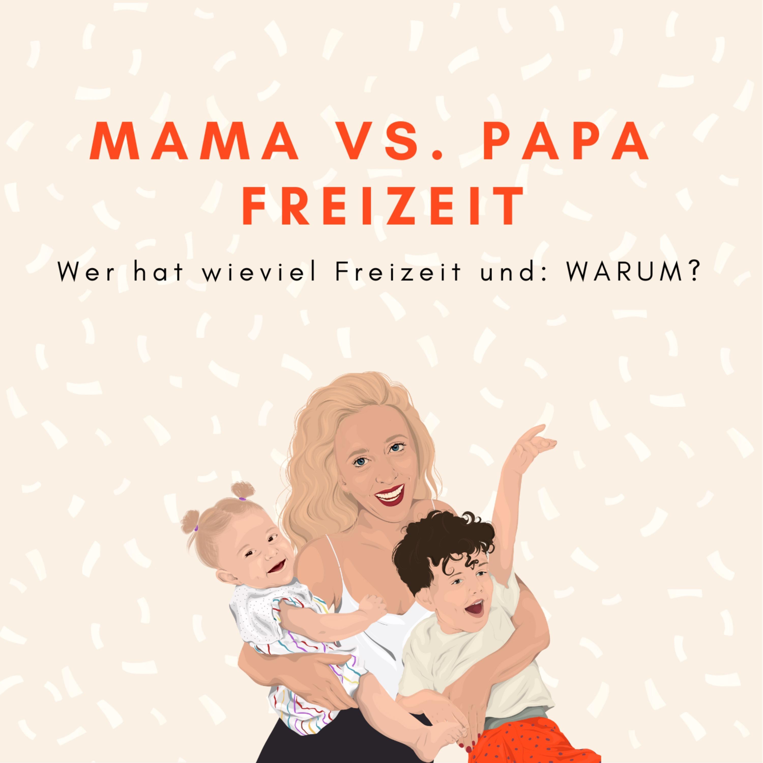 Mama Freizeit vs. Papa Freizeit episode artwork