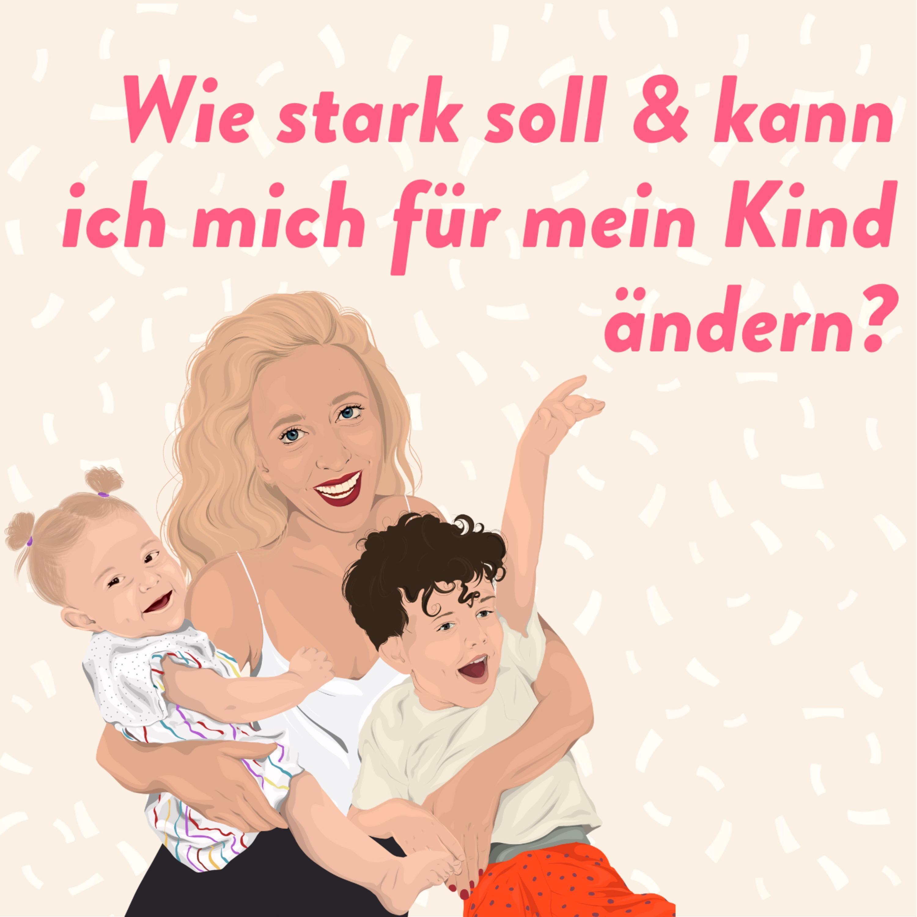 Wie stark soll ich mich für mein Kind ändern? episode artwork