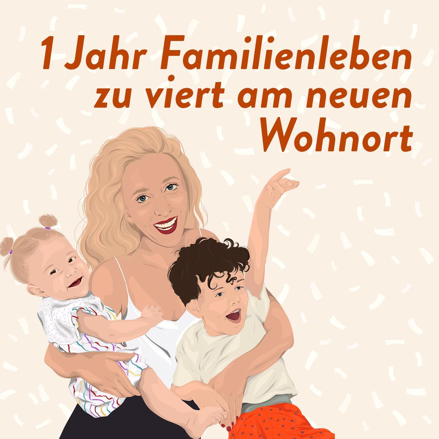 1 Jahr Familienleben zu viert in der neuen Heimat episode artwork