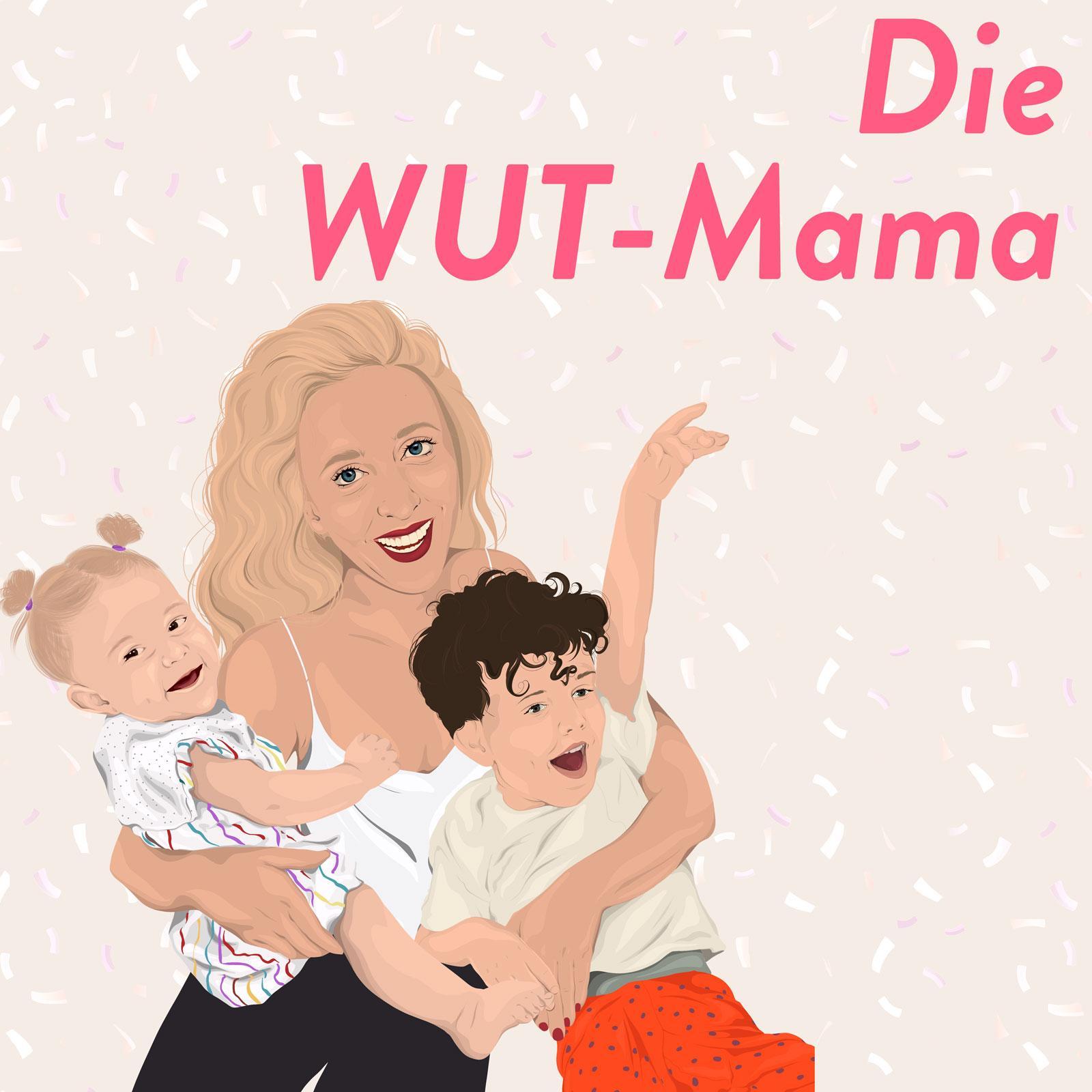 Die WUT-Mama episode artwork