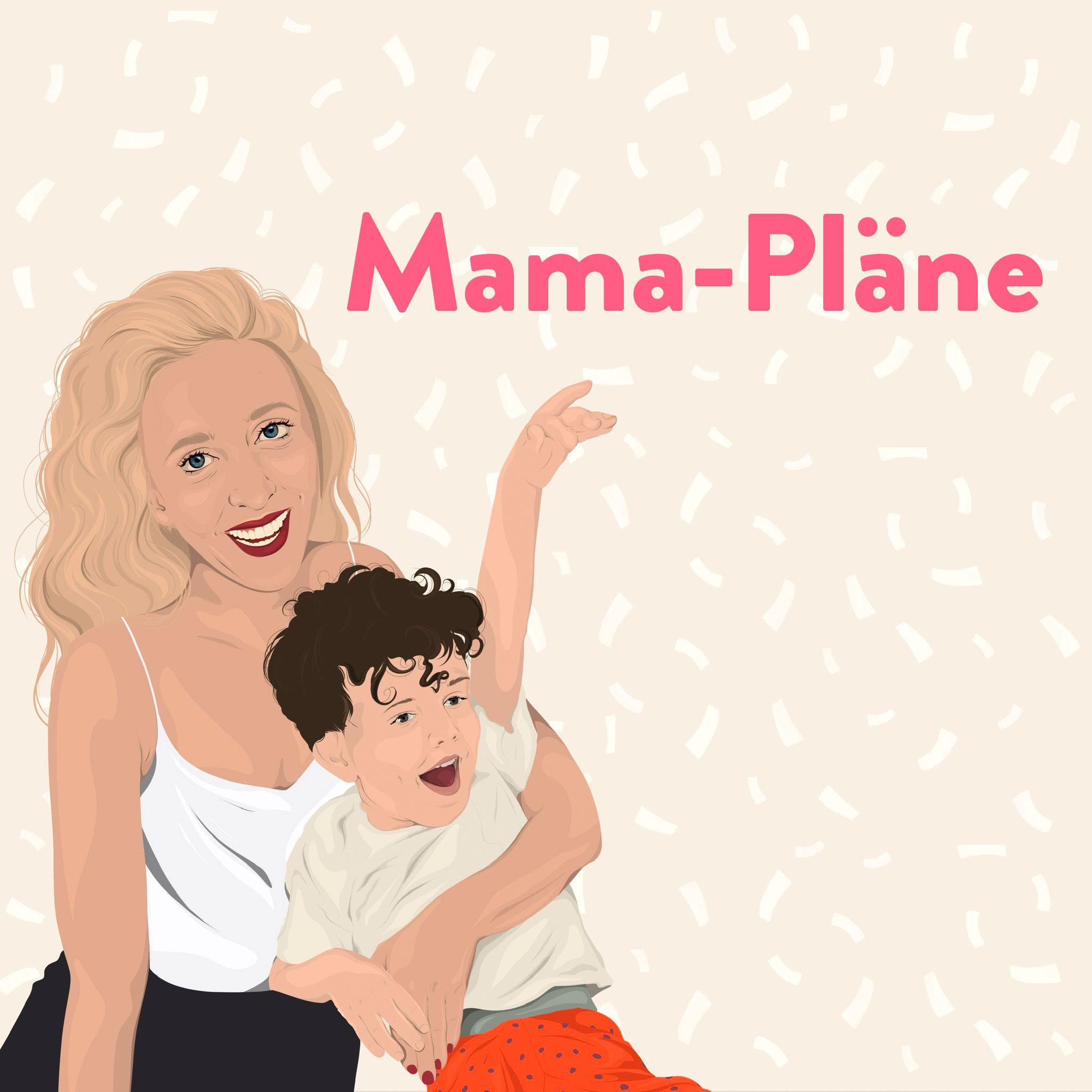 Mama-Pläne episode artwork