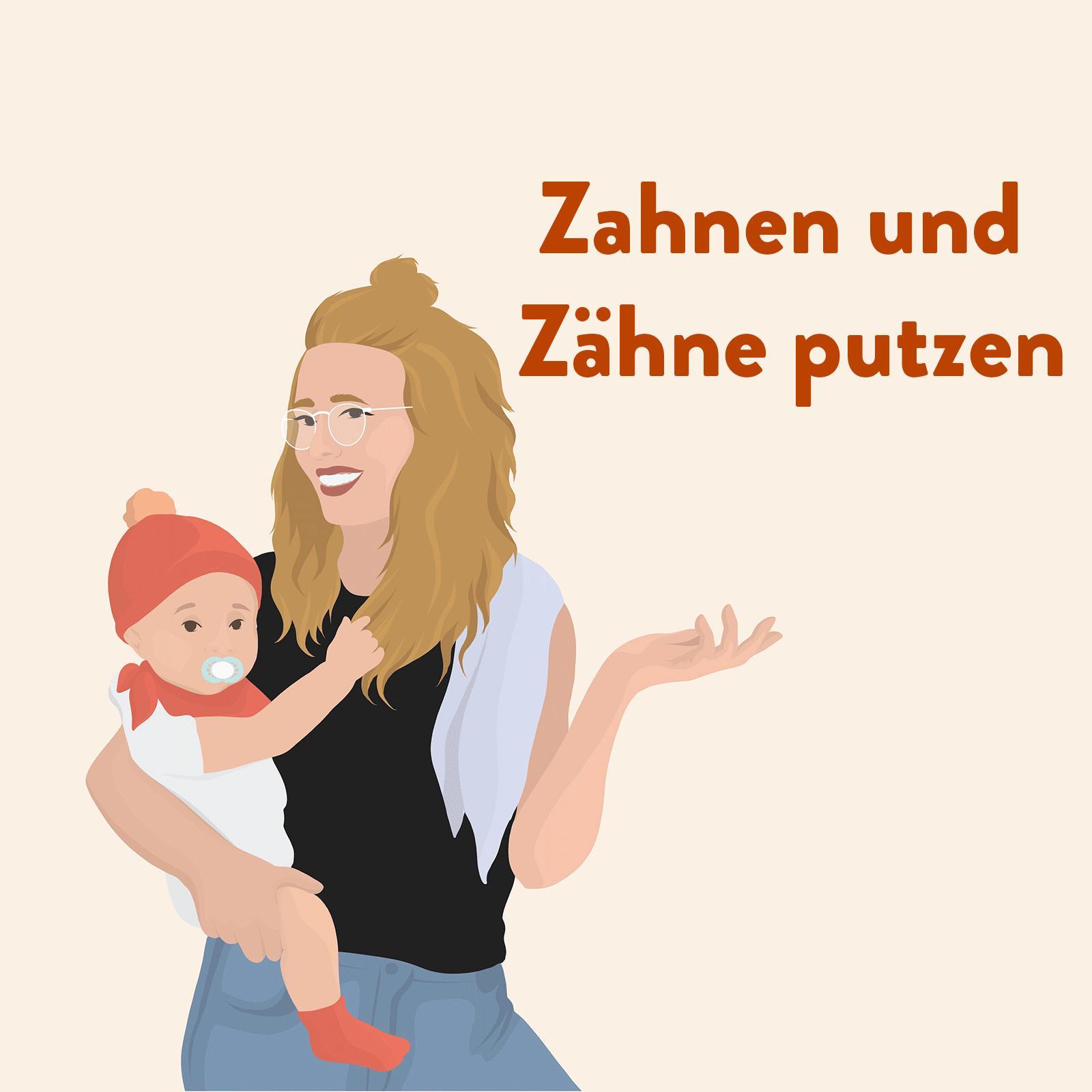 Zahnen und Zähne putzen episode artwork
