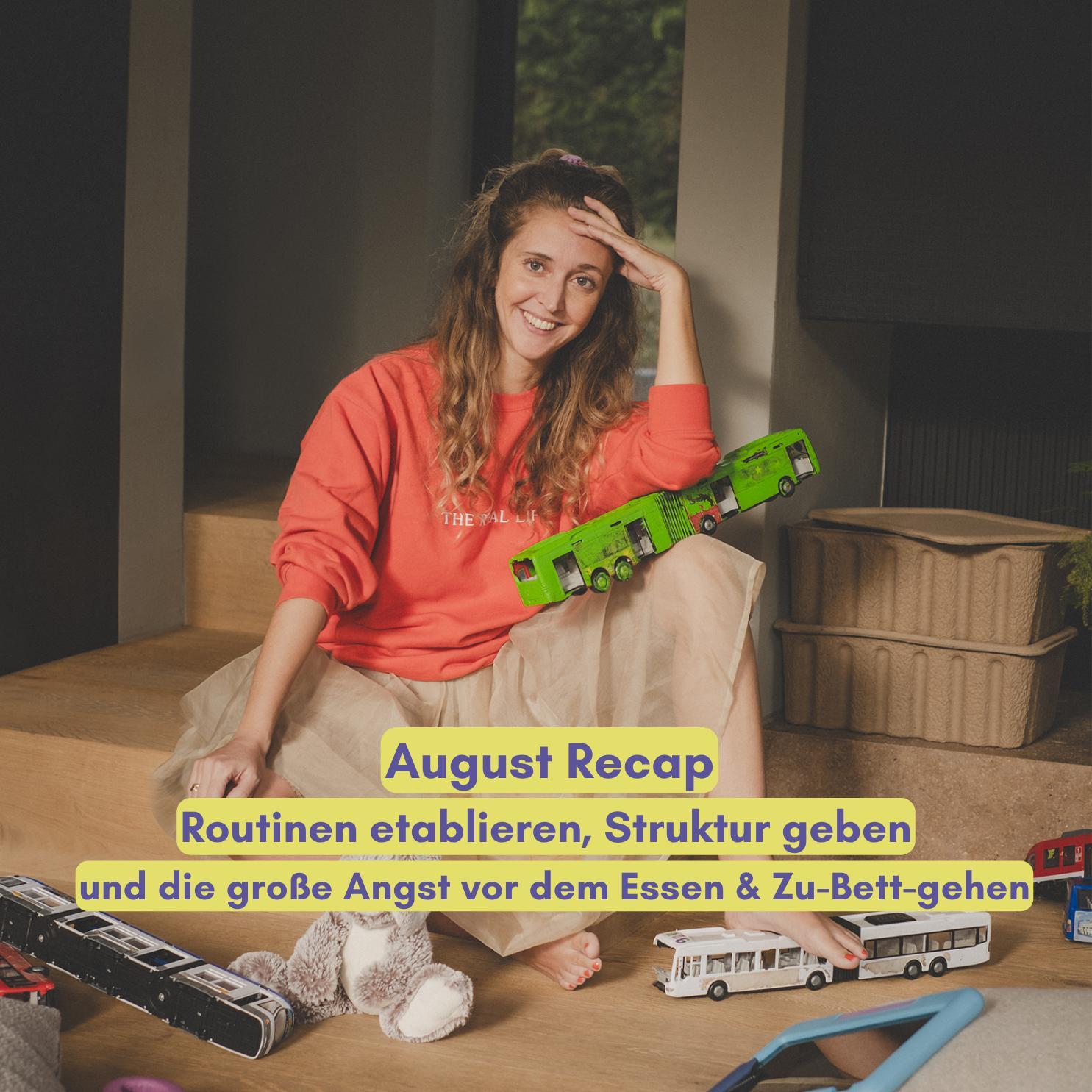 August Recap: Routinen etablieren, Struktur geben und die große Angst vor dem Essen & Zu-Bett-gehen episode artwork