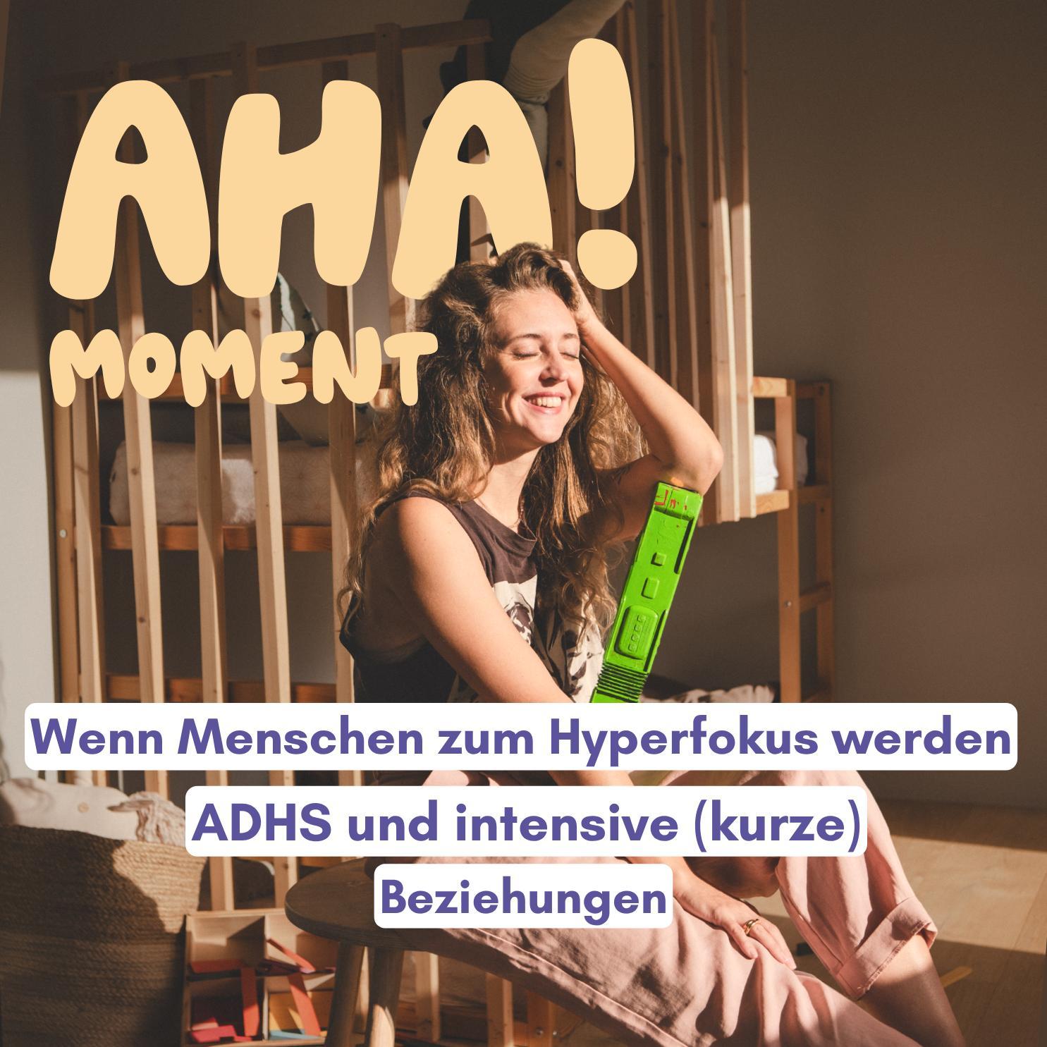 Wenn Menschen zum ADHS-Hyperfokus werden episode artwork