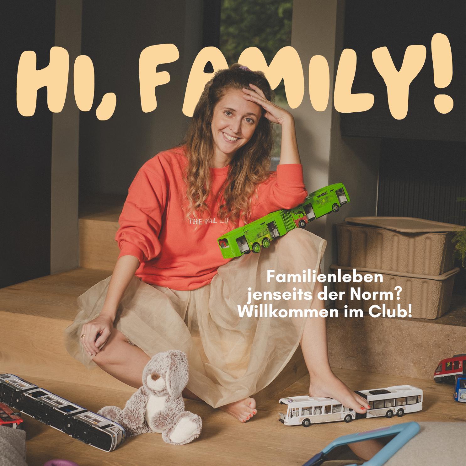 Hi, Family! Der Elternpodcast für Familien mit neurodivergenten Kids (ehem. Hi, Baby! Podcast) podcast artwork