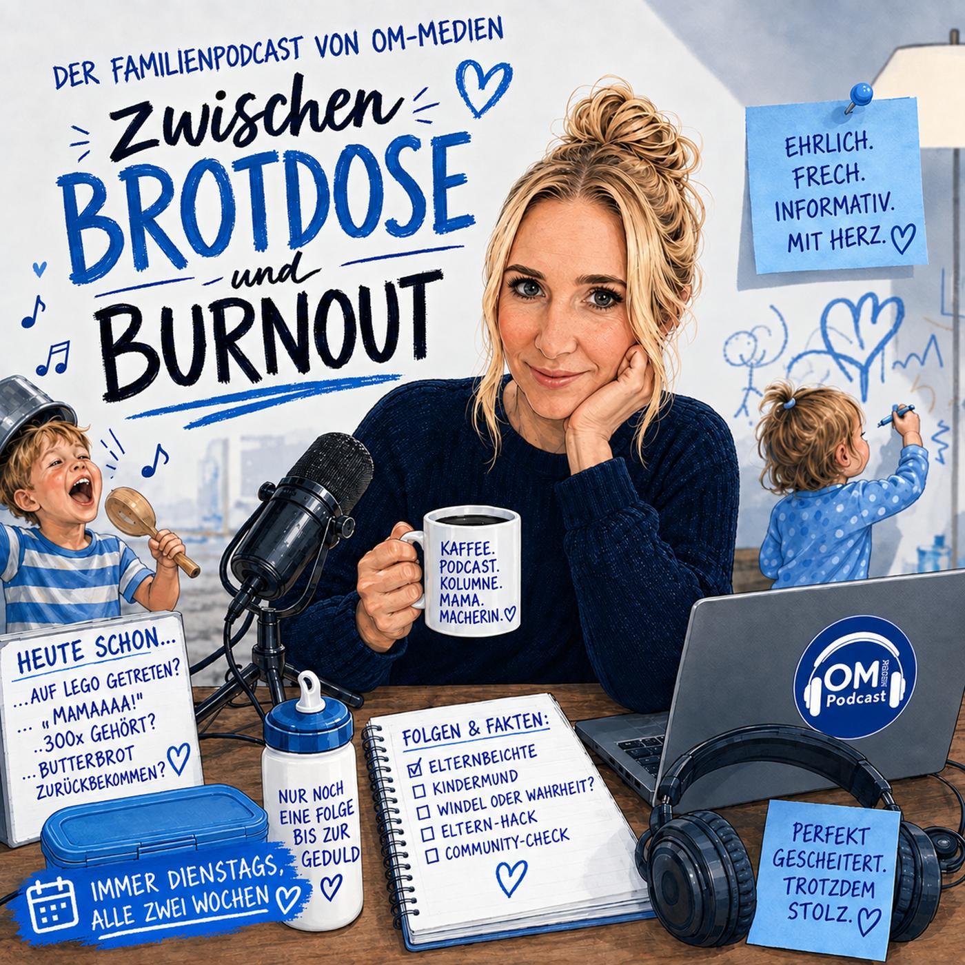 Logo of the podcast Zwischen Brotdose und Burnout Podcast Zwischen Brotdose und Burnout